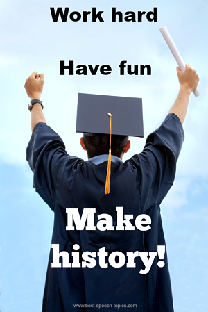 good graduation speech topics