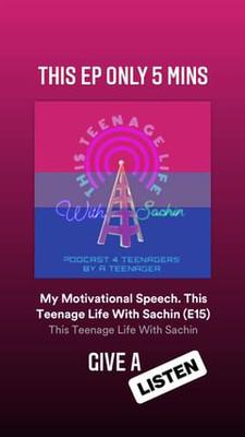 This Teenage Life With Sachin Podcast